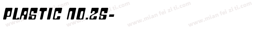 Plastic No.25字体转换